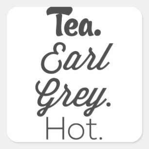 Tea - Earl Gray Hot Vierkante Sticker