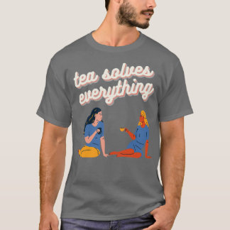 Tea lost alles 9 op t-shirt
