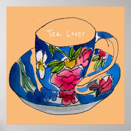 Tea Lover citeert  teacup kunst Poster (Voorkant)