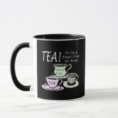 Tea Lover Positivity Quote - Sit Sip Vergeet Mok (Links)