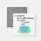 Tea Lover Quote Magnet Magneet (Voorkant / Achterkant)
