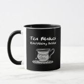 Tea Lover Quote - thee maakt alles beter Mok (Links)