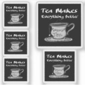 Tea Lover Quote - thee maakt alles beter Sticker (Voorkant)