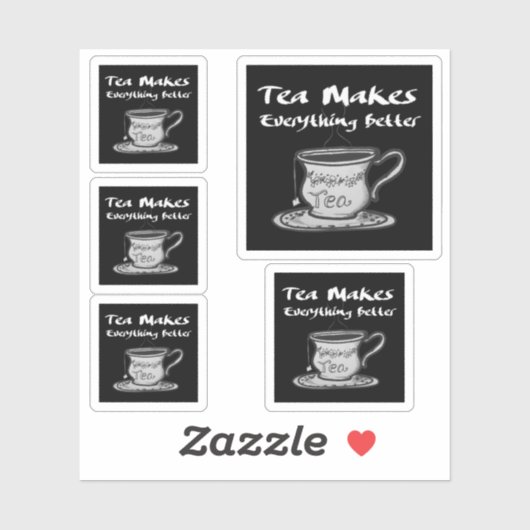 Tea Lover Quote - thee maakt alles beter Sticker (Vel)