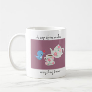 Tea maakt alles beter Cute Tea Lover gift Koffiemok