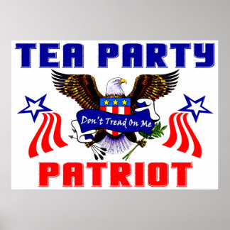 Tea Party Patriot Poster