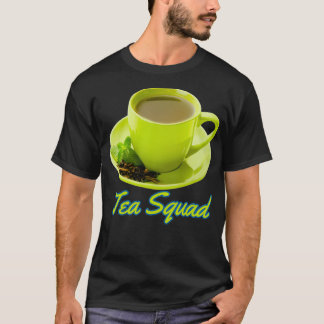 Tea Squad T-shirt