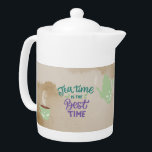 Tea Time est le meilleur moment<br><div class="desc">Tea Time est le meilleur moment</div>