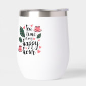 Tea Time est mon Happy Hour Thermal Mug (Gauche)