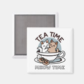 Tea Time Meow Time - Schattige kat en thee ontwerp Magneet (Voorkant / Achterkant)