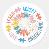 "Teach Accept Love Understand" Puzzle Piece Flower Ronde Sticker (Voorkant)