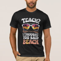 Teach ik dacht dat je Beach Teacher Groovy zei