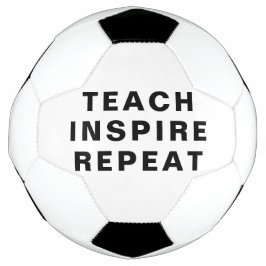 Teach Inspire Repeat Motivational Design Voetbal