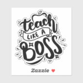 Teach like a boss Teacher School notebook stick st Sticker (Vel)