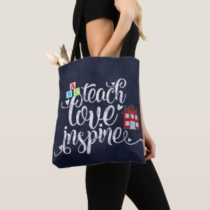 Teach love inspire draagtas