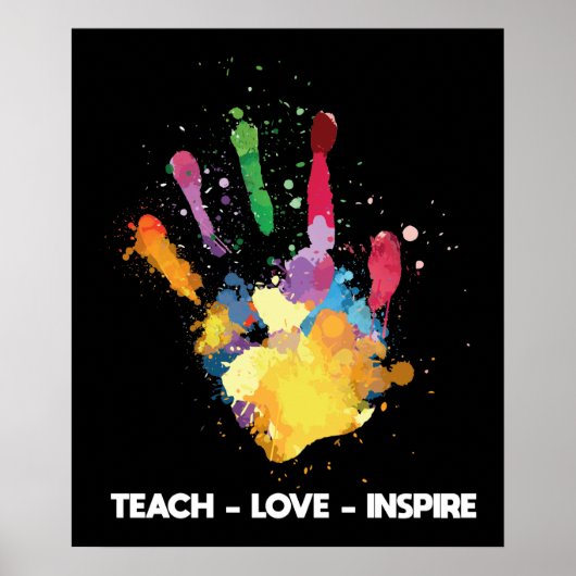 Teach Love Inspire Funny Teacher Hand Paint Poster (Voorkant)