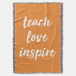 Teach Love Inspire   Inspirerend zin Deken