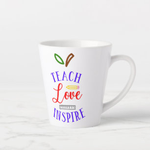 Teach Love Inspire Latte Mok