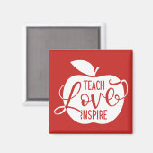 Teach Love Inspire Magneet (Voorkant / Achterkant)