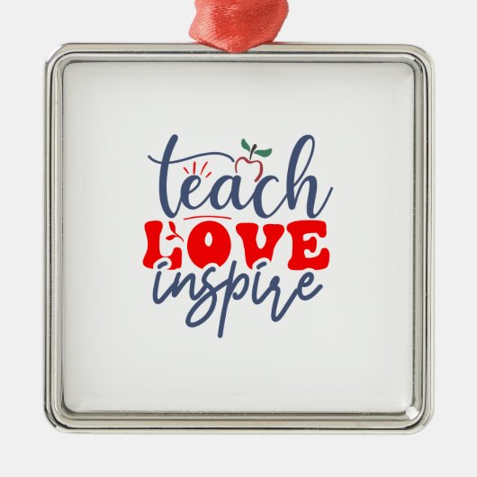 Teach Love Inspire Metalen Ornament (Voorkant)