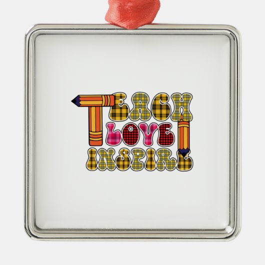 Teach Love Inspire Metalen Ornament (Voorkant)