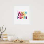 Teach Love Inspire Poster (Keuken)