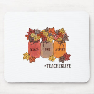 Teach Love Inspire Teacher Life Teaching Autumn Bo Muismat