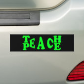 Teach Peace in Light Green Font Bumpersticker (Op auto)