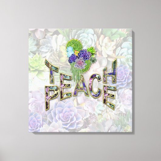 Teach Peace on Earth Canvas Afdruk (Voorkant)