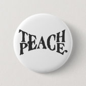 Teach Peace Ronde Button 5,7 Cm (Voorkant)