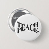 Teach Peace Ronde Button 5,7 Cm (Voorkant /achterkant)