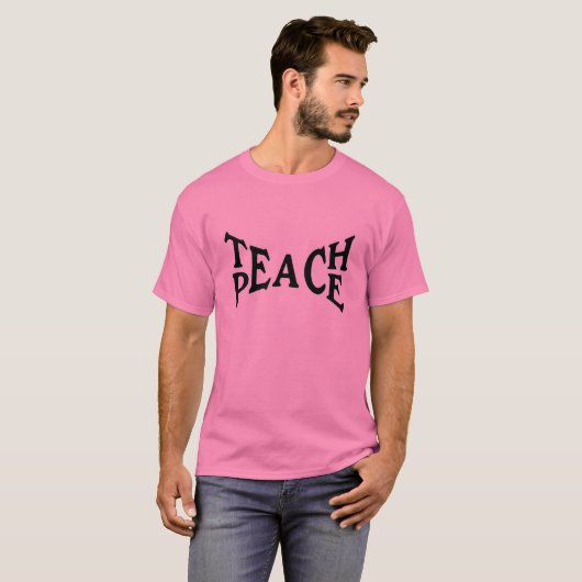 Teach Peace T-Shirt (Voorkant volledig)