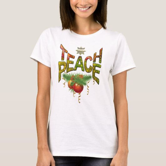 Teach Peace T-shirt (Voorkant)