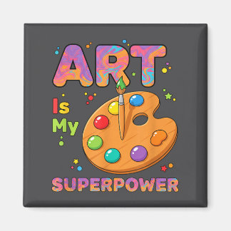 Teacher - Art Is My Superwer Art Teacher Drawing P Magneet