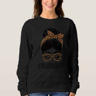 Teacher Assistant Leopard Messy Bun Women Back To  Trui
