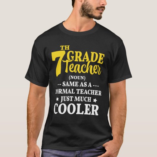 Teacher de 7e année Définition T-shirt Funny Schoo (Devant)