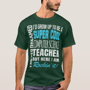 Teacher de l'informatique Tshirt drôle Je n'ai jam