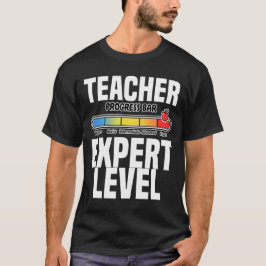 TEACHER - EXPERT LEVEL T-SHIRT