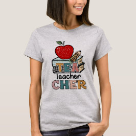 TEACHER GIFT IDEA T-SHIRT