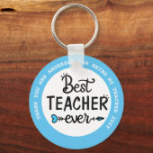 Teacher Gifts Classroom School Quotes uit het Kind Sleutelhanger (Voorkant)