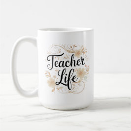 Teacher Life Floral Typography Design Koffiemok