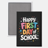 Teacher Life Gift Gelukkige eerste schooldag Magneet (Voorkant / Achterkant)