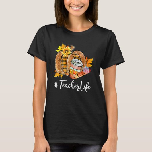 Teacher Life Pumpkin Latte Fall Autumn Thanksgivin T-shirt (Voorkant)