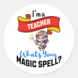 Teacher Magic Spell – Leuk cadeau idee Ronde Sticker