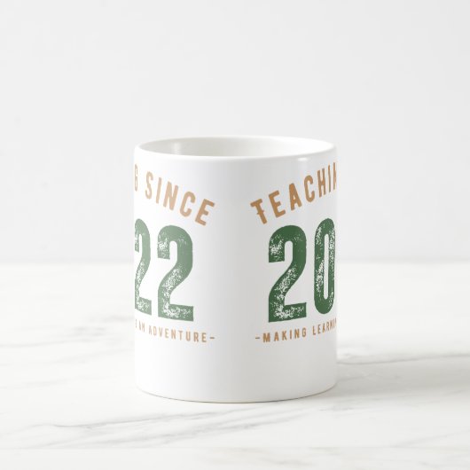 Teacher Mug | Teaching Since 2022 (Centre)