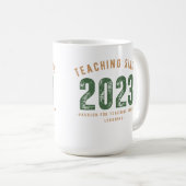 Teacher Mug | Teaching Since 2023 (Devant droit)