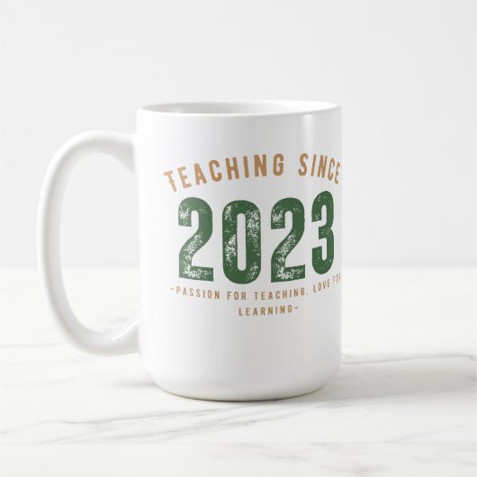 Teacher Mug | Teaching Since 2023 (Gauche)