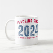 Teacher Mug | Teaching Since 2024 (Gauche)