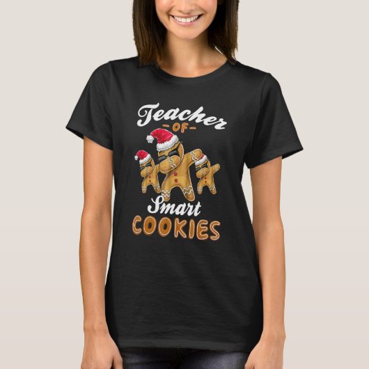 Teacher of Smart Cookies Dabbing Gingerbread Chris T-shirt (Voorkant)