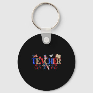 Teacher Patriotic 1776 Independence Day Design Sleutelhanger